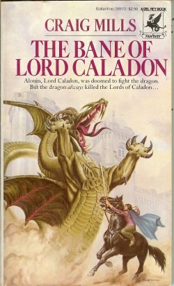 MILLS, CRAIG - The Bane of Lord Caladon