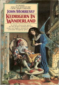 MORRESSY, JOHN - Kedrigern in Wanderland