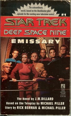 DILLARD, J. M. - Emissary: Deep Space Nine #1