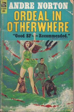 NORTON, ANDRE - Ordeal in Otherwhere