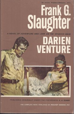 SLAUGHTER, FRANK G. - Darien Venture