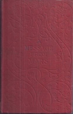 LURGAN, LESTER [MABEL WINIFRED KNOWLES] (BASED ON PLAY WRITTEN BY RICHARD GANTHONY) - A Message from Mars