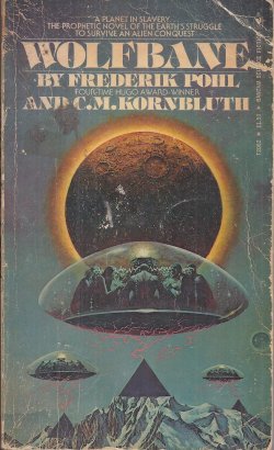 POHL, FREDERIK & KORNBLUTH, C. M. - Wolfbane