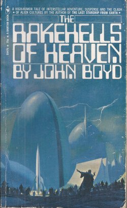 BOYD, JOHN - The Rakehells of Heaven