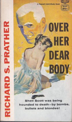 PRATHER, RICHARD S. - Over Her Dear Body