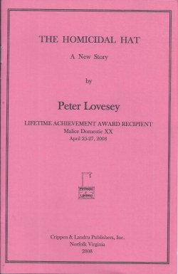 LOVESEY, PETER - The Homicidal Hat; the Malice Domestic Chapbook XX