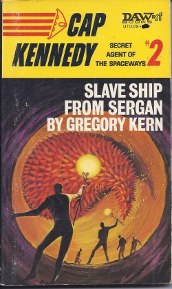KERN, GREGORY [E. C. TUBB] - Slave Ship from Sergan: Cap Kennedy #2