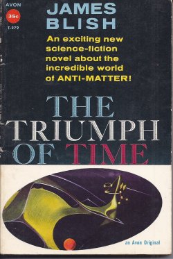 BLISH, JAMES - The Triumph of Time