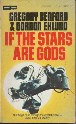 BENFORD, GREGORY & EKLUND, GORDON - If the Stars Are Gods