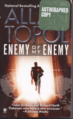 TOPOL, ALLAN - Enemy of My Enemy