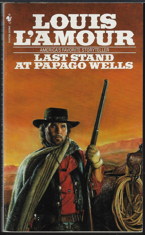 L'AMOUR, LOUIS - Last Stand at Papago Wells