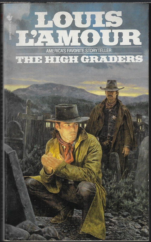 L'AMOUR, LOUIS - The High Graders