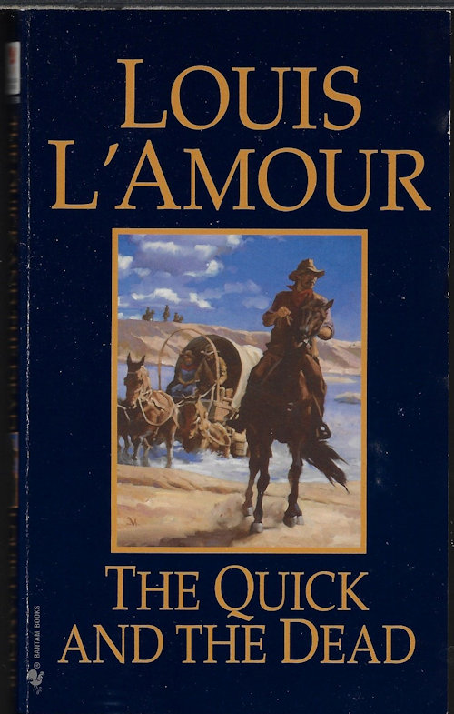 L'AMOUR, LOUIS - The Quick and the Dead