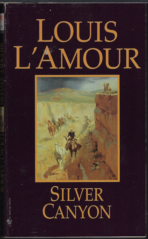 L'AMOUR, LOUIS - Silver Canyon