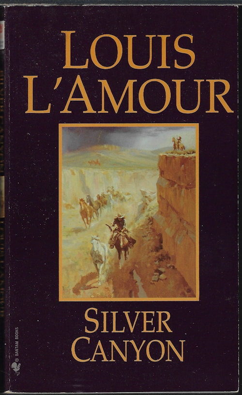 L'AMOUR, LOUIS - Silver Canyon