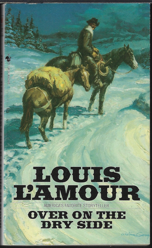 L'AMOUR, LOUIS - Over on the Dry Side