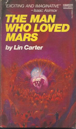 CARTER, LIN - The Man Who Loved Mars