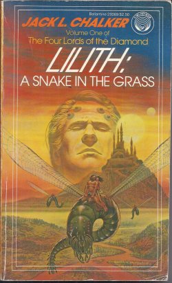 CHALKER, JACK - Lilith: A Snake in the Grass; Volume One of the Four Lords of the Diamond