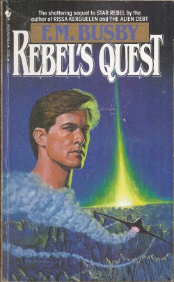 BUSBY, F. M. - Rebel's Quest