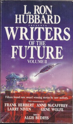 BUDRYS, ALGIS (EDITOR) - Writers of the Future Vol. II (L. Ron Hubbard Presents)