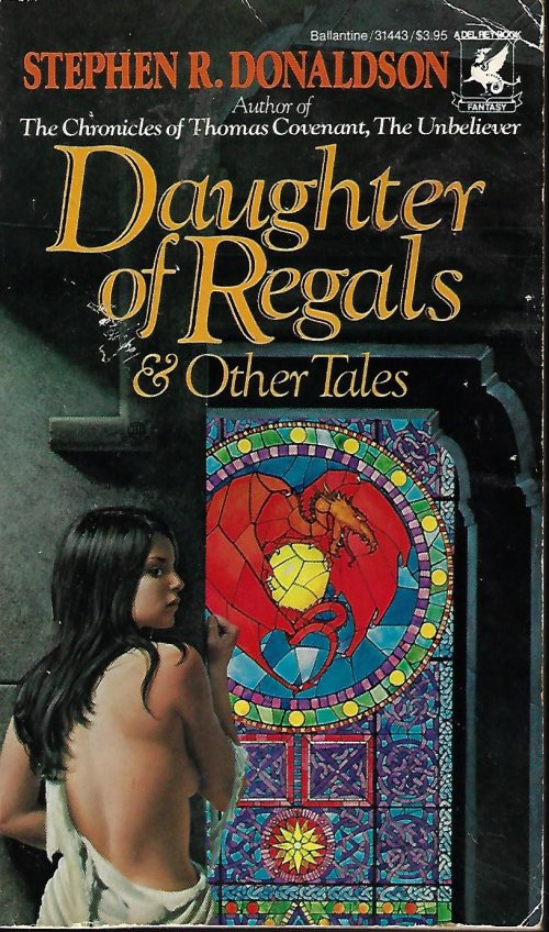 DONALDSON, STEPHEN R. - Daughter of Regals