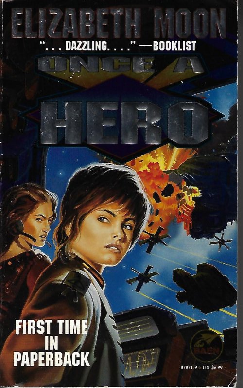 MOON, ELIZABETH - Once a Hero