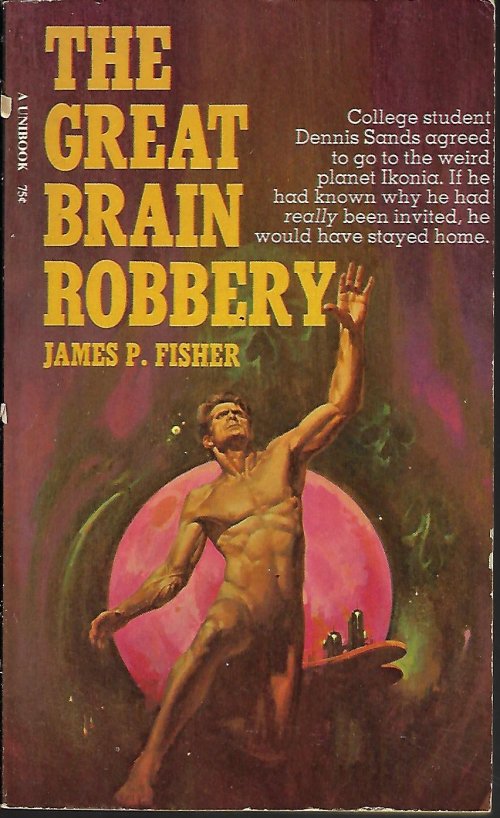 FISHER, JAMES P. - The Great Brain Robbery