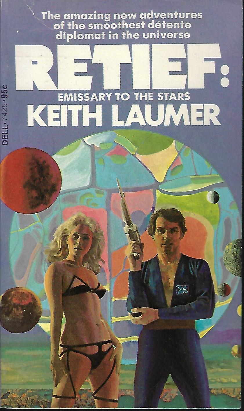 LAUMER, KEITH - Retief: Emissary to the Stars