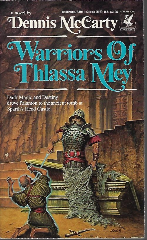 MCCARTY, DENNIS - Warriors of Thlassa Mey