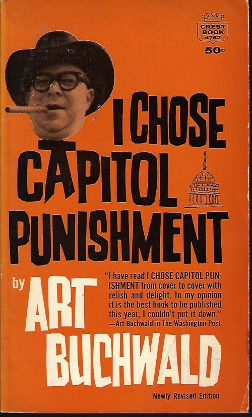 BUCHWALD, ART - I Chose Capitol Punishment
