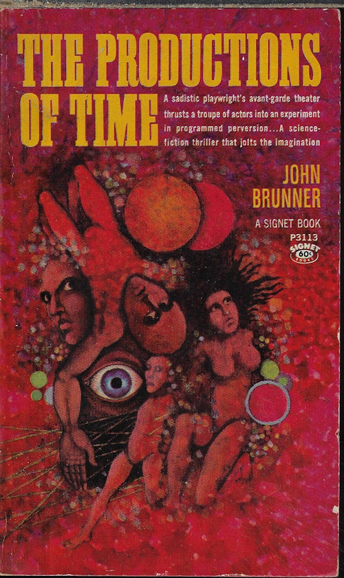 BRUNNER, JOHN - The Productions of Time