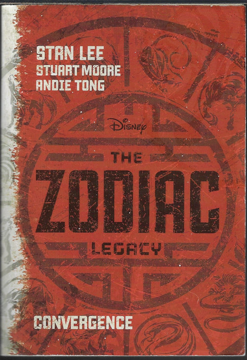 LEE, STAN & MOORE, STUART & TONG, ANDIE - The Zodiac Legacy