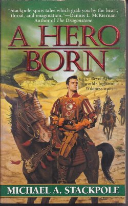 STACKPOLE, MICHAEL A. - A Hero Born