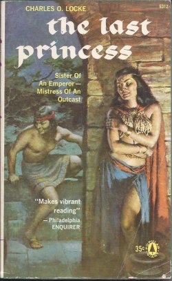 LOCKE, CHARLES O. - The Last Princess