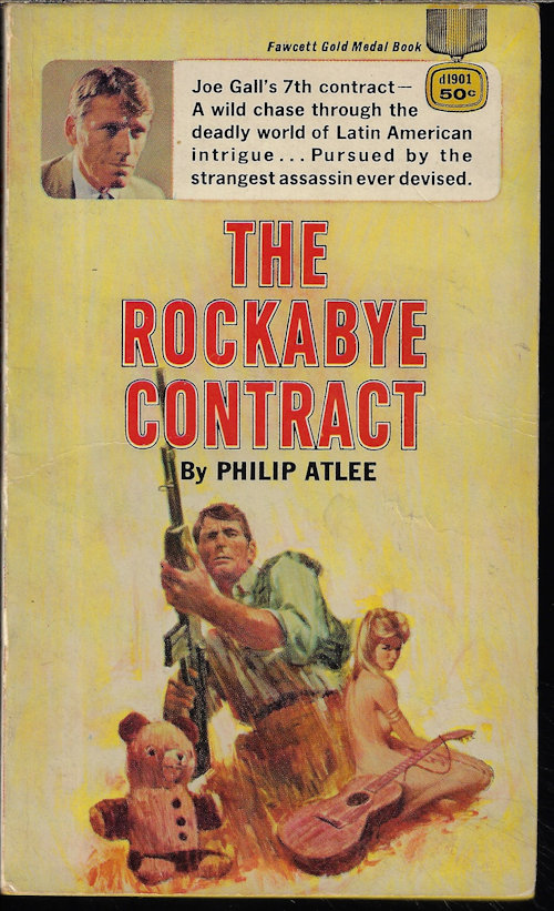 ATLEE, PHILIP [JAMES ATLEE PHILLIPS] - The Rockabye Contract: Joe Gall #7
