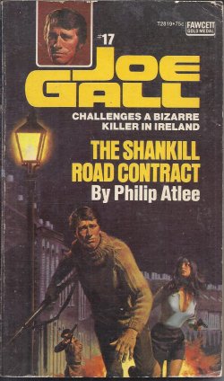 ATLEE, PHILIP [JAMES ATLEE PHILLIPS] - The Shankill Road Contract; Joe Gall #17