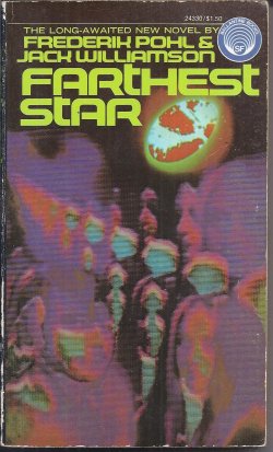 POHL, FREDERIK & WILLIAMSON, JACK - Farthest Star