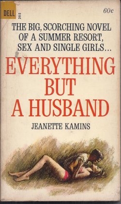 KAMINS, JEANETTE - Everything But a Husband