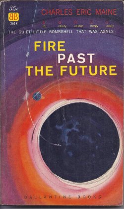 MAINE, CHARLES ERIC (MCILWAIN, DAVID) - Fire Past the Future
