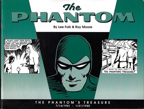FALK, LEE & MOORE, RAY - The Phantom: The Phantom's Treasure 7/14/1941 - 1/31/1942