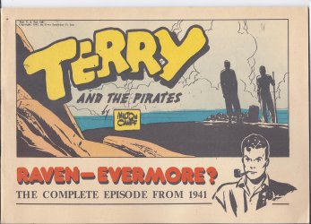 CANIFF, MILTON - Terry and the Pirates: Raven - Evermore? the Complete Episode from 1941