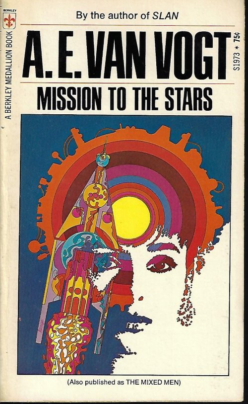 VAN VOGT, A. E - Mission to the Stars (Orig. The Mixed Men)