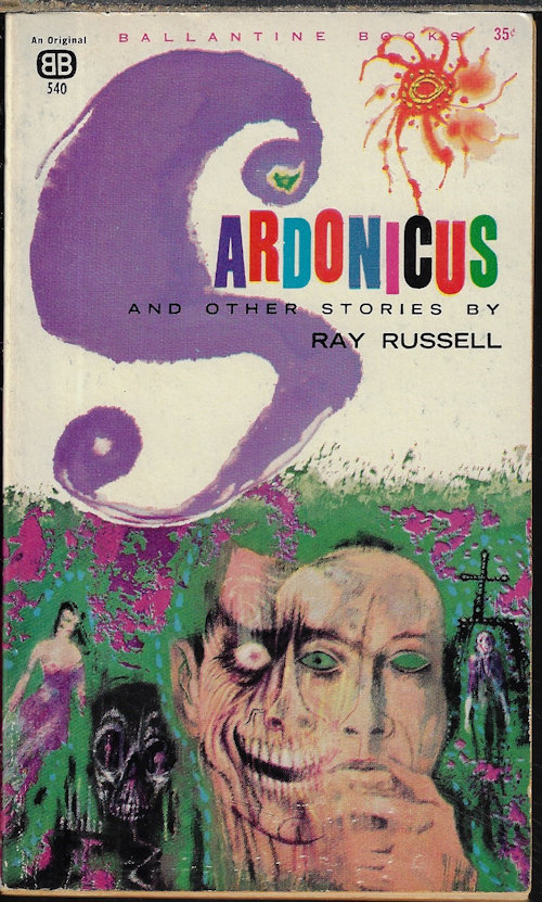 RUSSELL, RAY - Sardonicus and Other Stories