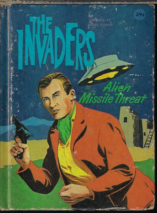 NEWMAN, PAUL S. - Alien Missle Threat: The Invaders (Better Little Book)