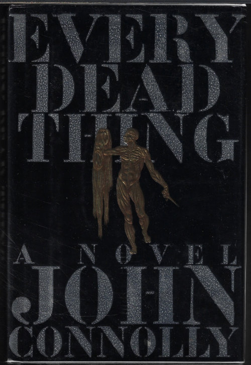 CONNOLLY, JOHN - Every Dead Thing