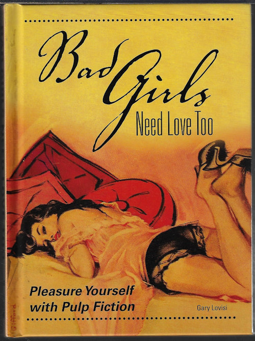 LOVISI, GARY - Bad Girls Need Love Too