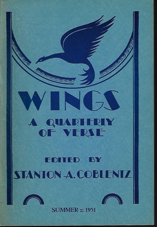COBLENTZ, STANTON A. (EDITOR) - Wings; a Quarterly of Verse Summer 1951