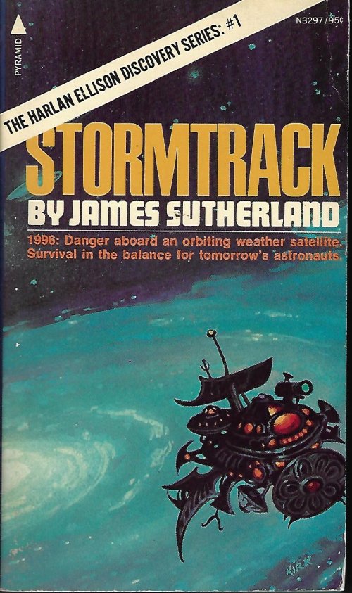SUTHERLAND, JAMES - Stormtrack: The Harlan Ellison Discovery Series #1