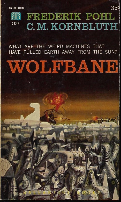 POHL, FREDERIK & KORNBLUTH, C. M. - Wolfbane