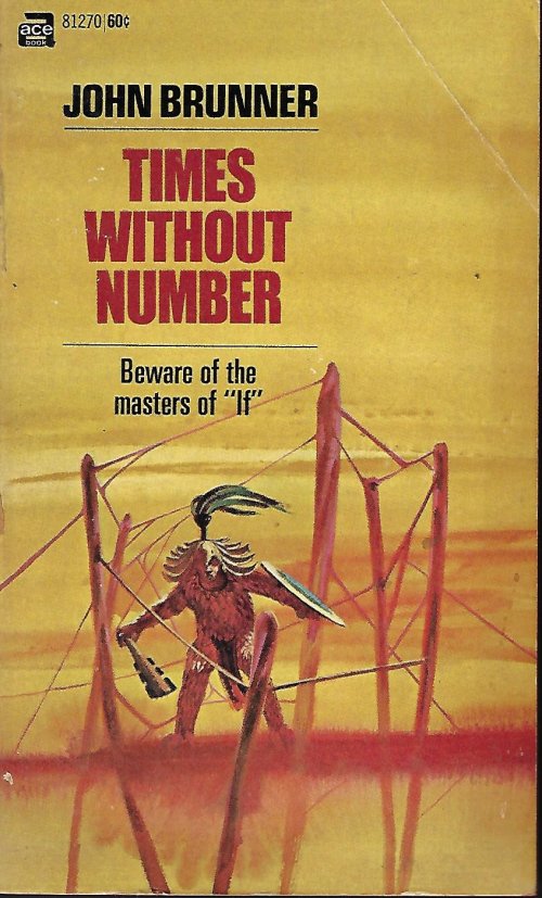 BRUNNER, JOHN - Times without Number
